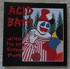 ACID BATH - WHEN THE KITE STRING POPS  - Vinyl LP 180g New Sealed  2LP