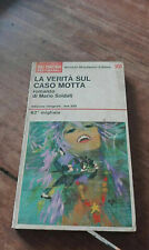 Mario Soldati La verità sul caso Motta Oscar Mondadori 031125