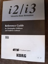 KORG I2 I3 INTERACTIVE MUSIK WORKSTATION REFERENCE GUIDE BY C.WILLIAMS A. LUBMAN