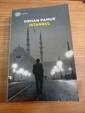ISTANBUL di O PAMUK ed EINAUDI