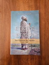 A. Furioli - Etiope tra gli etiopi - San Giustino de Jacobis - San Paolo 2015