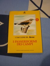 I PASSERIFORMI DEI CAMPI I