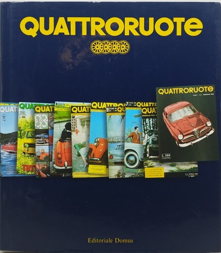 Quattroruote 1956 1996 auto - quattroruote, l'auto