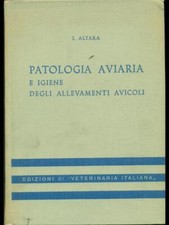PATOLOGIA AVIARIA E IGIENE DEGLI ALLEVAMENTI AVICOLI ETOLOGIA / ZOOLOGIA