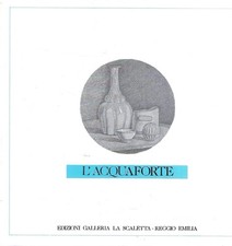Acquaforte una tecnica tre - una,