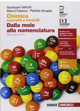 Chimica concetti e modelli Dalla mole alla nomenclatura 2ed Valtutti Zanichelli 