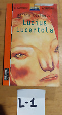 libro lucius lucertola dennis covington il battello a vapore 1997 piemme