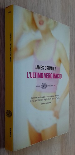 James crumley ultimo - l'ultimo, vero