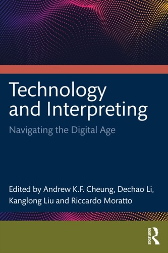 Technology and interpreting - technology,