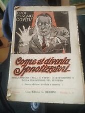 Come si diventa ipnotizzatori. Magno occultis.