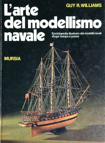 Arte del modellismo navale - modellismo,