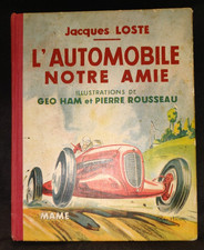L'AUTOMOBILE notre amie - J