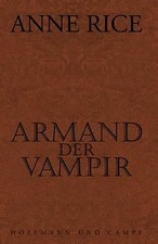Armand der Vampir von Rice