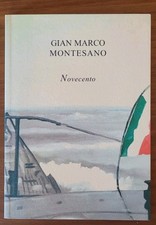 Gian Marco Montesano NOVECENTO Catalogo mostra 2004 AUTOGRAFATO 