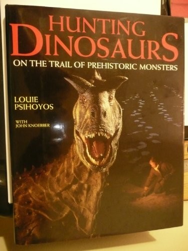 Hunting dinosaurs the - dinosaurs:, on
