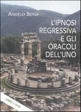 L'ipnosi regressiva e gli
