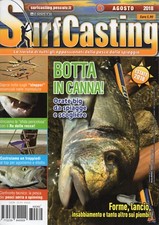 Surf Casting 2018 80 agosto.Botta in canna