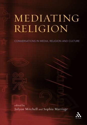 Mediating religion studies in - religion:,