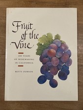 Fruit of the Vine: 200 Years