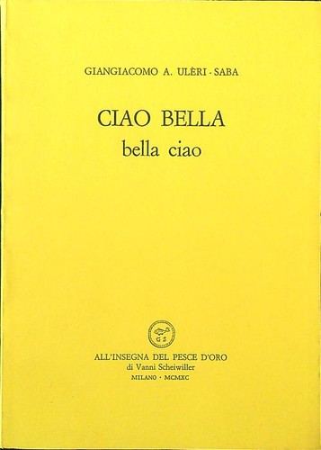 Ciao bella - bella,