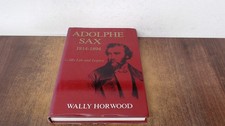 			Adolphe Sax, 1814-94: His