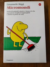 "MICROMONDI " EMANUELE BIGGI , IL SAGGIATORE, 2021,  1^  ED.  COME NUOVO.