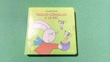 Giulio Coniglio e le api (libro illustrato per bambini)