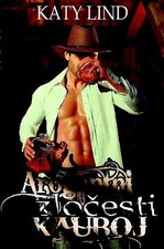 Arogantni Zlo_esti Kauboj by