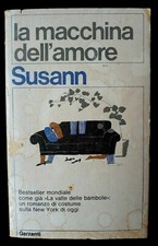 SUSANN_LA MACCHINA DELL'AMORE_GARZANTI 1978