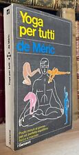 Philippe de Meric Yoga per tutti Garzanti 1971
