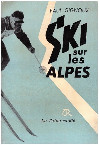 Gignoux paul ski sur les - paul,