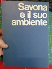Savona e il suo ambiente / a