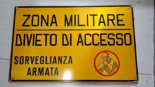Tabella ZONA MILITARE Divieto Di Accesso CARTELLO IN METALLO VINTAGE ORIGINALE