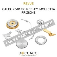 REVUE CALIB. X3-81 SC REF. 471 MOLLETTA FRIZIONE Calibro: X3-81 SC (ECCELLENTE S...