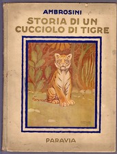 LUIGI AMBROSINI "STORIA DI UN CUCCIOLO DI TIGRE" NICCO