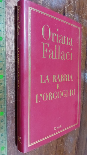 Libro rabbia l orgoglio - libro:, la