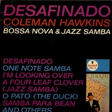 Coleman Hawkins - Desafinado
