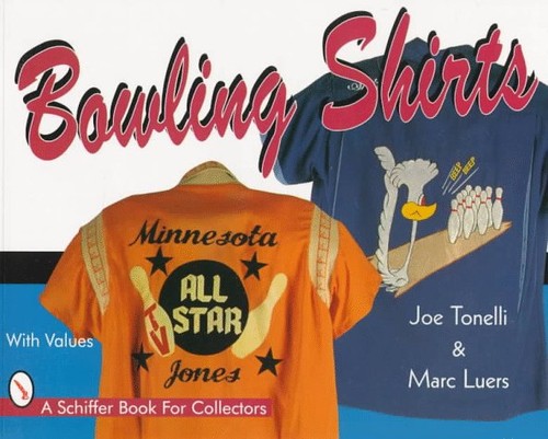 Bowling shirts schiffer book - bowling,