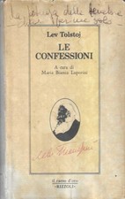 LEV TOLSTOJ - Le confessioni - (Rizzoli / Il ramo d'oro, 1979, prima edizione)