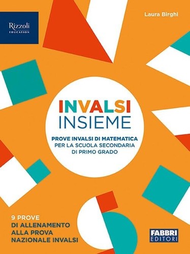 Invalsi insieme matematica - matematica,