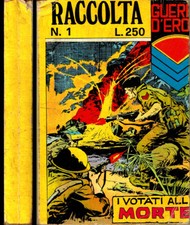 GUERRA D'EROI RACCOLTA N.1 -