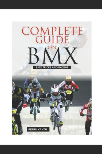 Complete guide bmx - on,