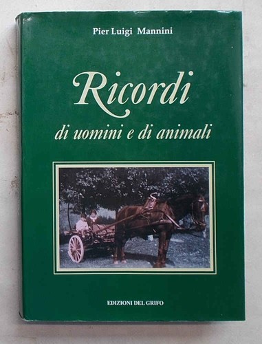 Mannini ricordi uomini - ricordi, di