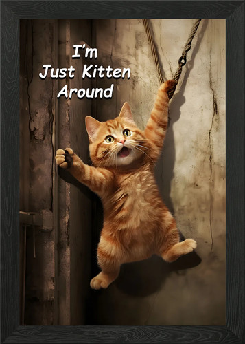 Just kitten around meme - just,