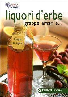 Liquori derbe grappe amari - liquori, derbe,