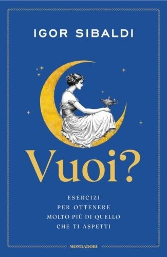 Libro vuoi come ottenere - come,