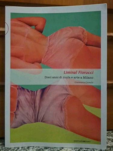 Liminal fiorucci dieci anni - liminal,