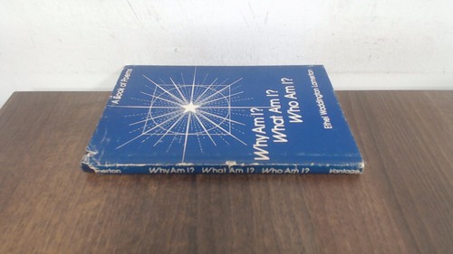 Why what am - ?, who