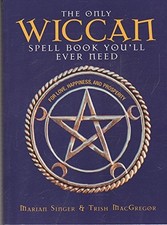 The Only Wiccan Spell Book