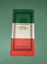 SIAMO PICCINI (MA CRESCEREMO) RACCOLTA D'INNI NAZIONALI 1846-1870